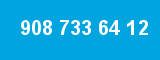 908 733 64 12